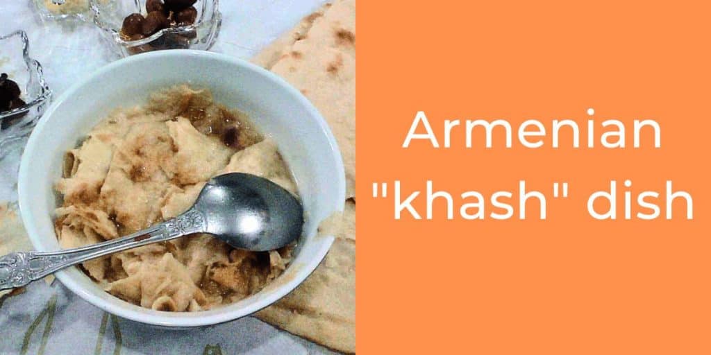 Traditional Armenian khash: all you need to know
