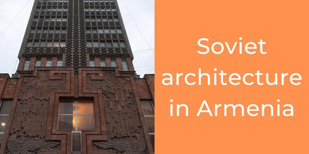 Soviet architecture in Armenia